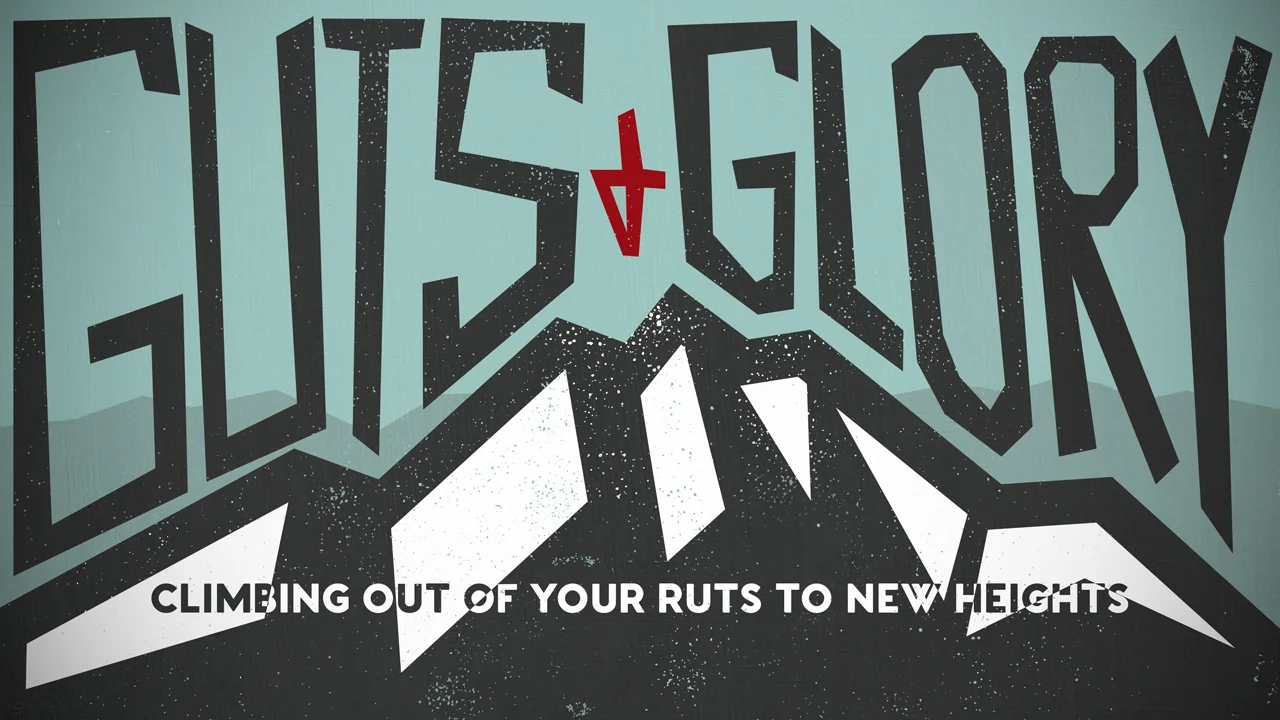 Guts and Glory