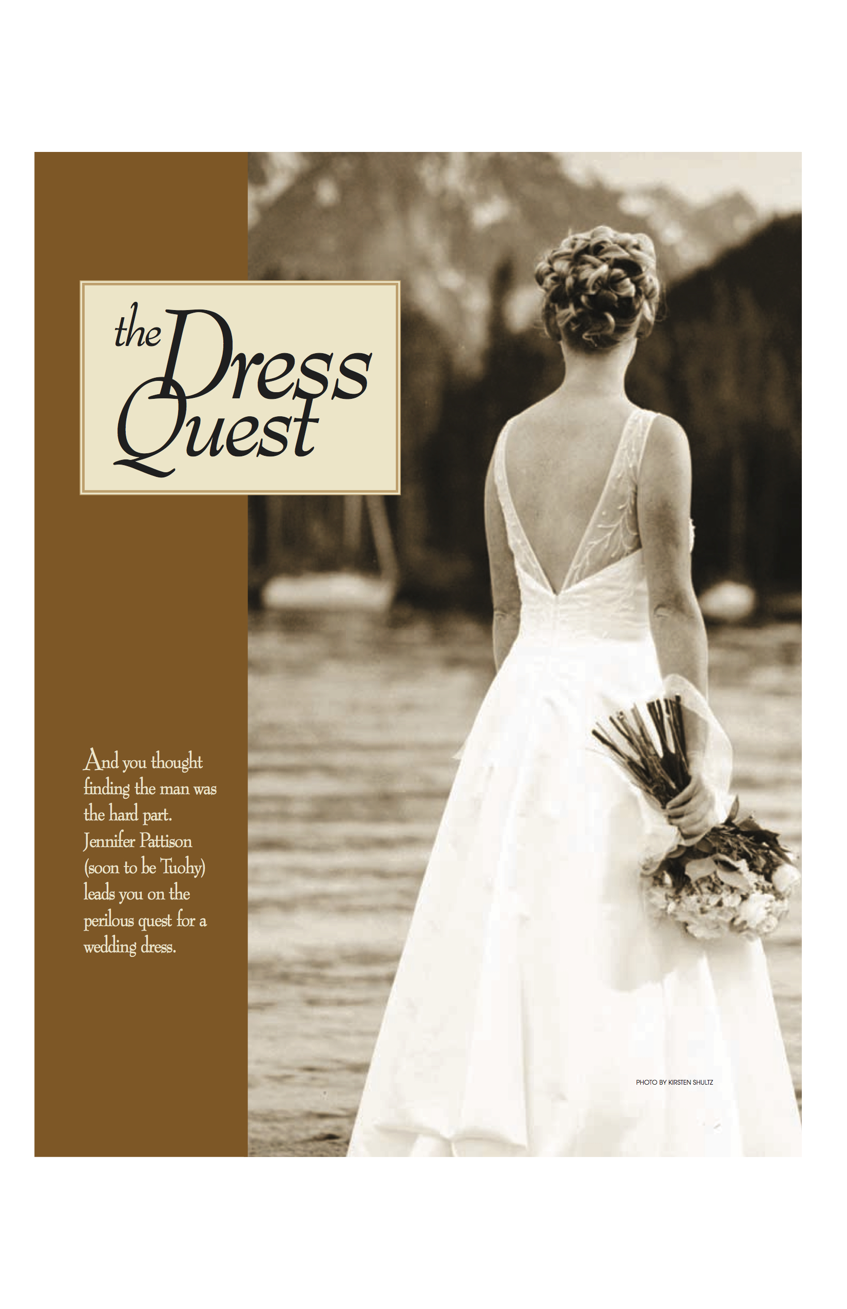 The Dress Quest