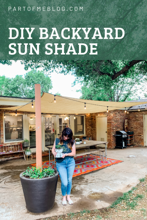 a quick d.i.y. sun shade for the backyard — Lissa Anglin • Part of