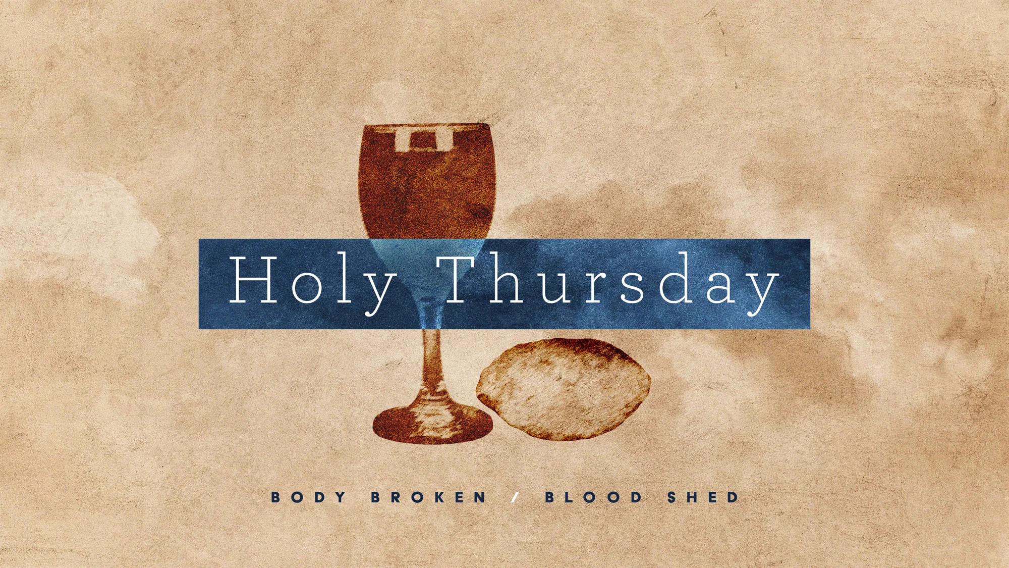 holy_thursday-title-1-Wide 16x9.jpg