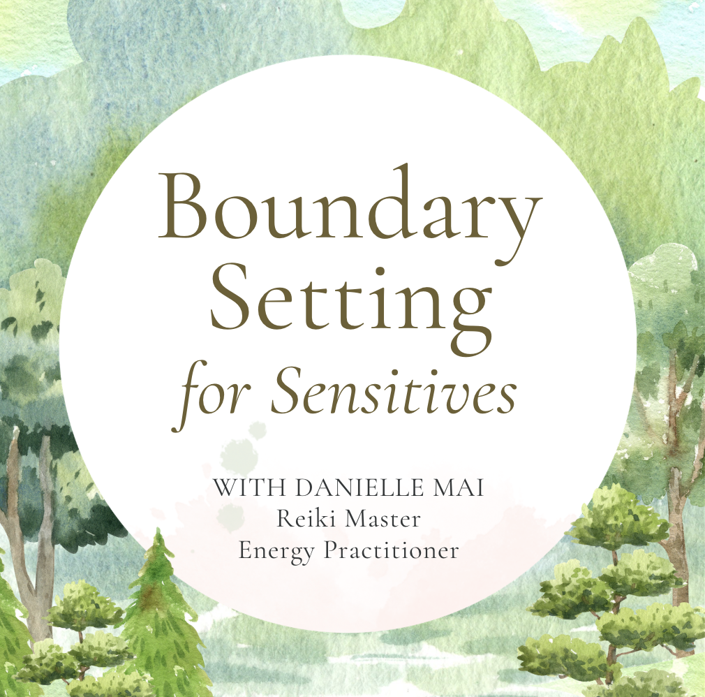 Boundary Setting for Sensitives [live online]
