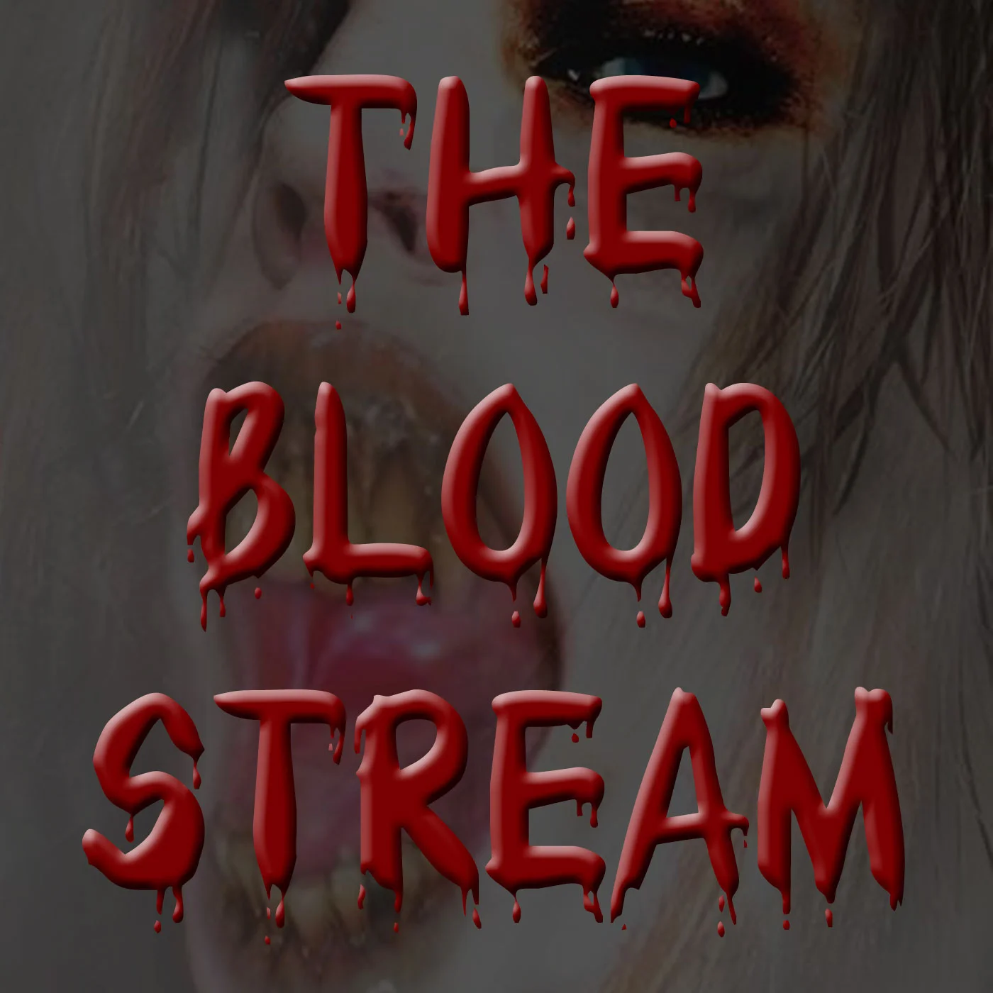 The Blood Stream - Episode 00008 - Curse of the Wolf episode artwork