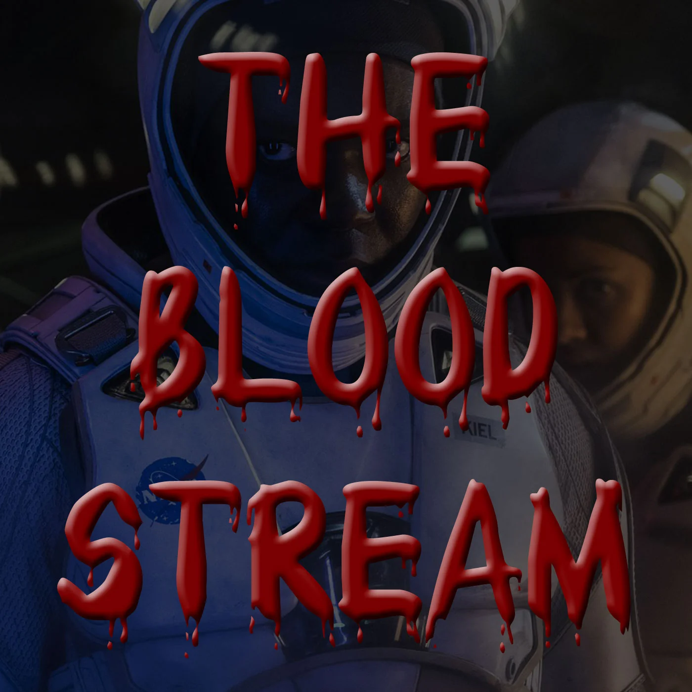 The Blood Stream - Episode 00028 - The Cloverfield Paradox episode artwork