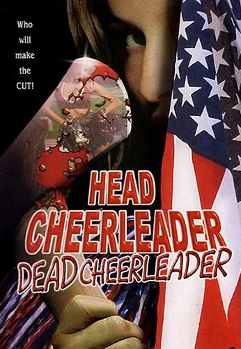 Head Cheerleader Dead Cheerleader (2000)