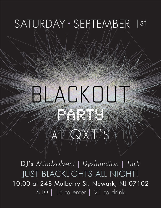 Blackout Party for QXT's Night Club