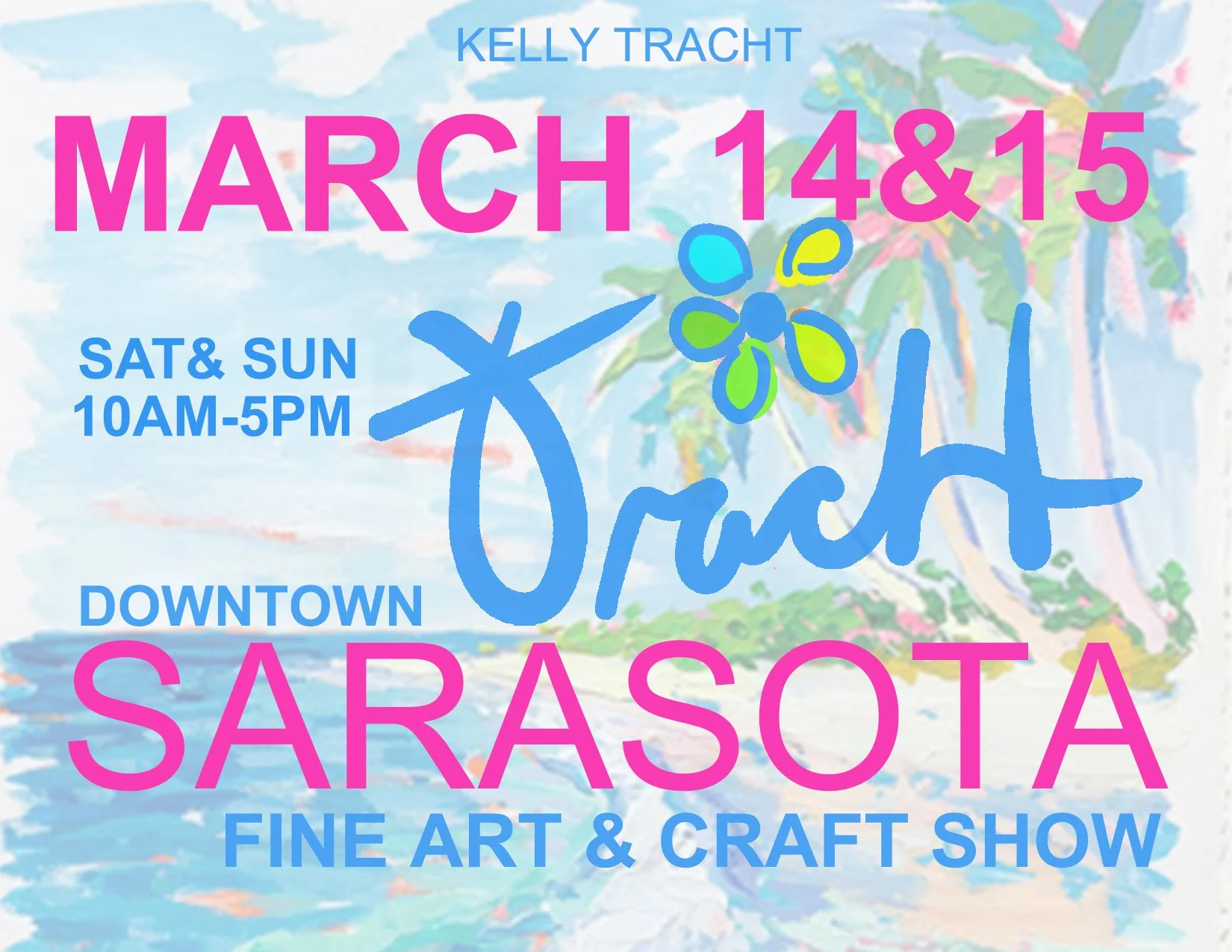 March 14&15 DOWNTOWN SARASOTA Fine Arts & Craft Show 2026