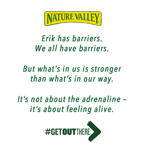 Click to follow Erik's journey on Tumblr at http://naturevalley.tumblr.com/tagged/nobarriers