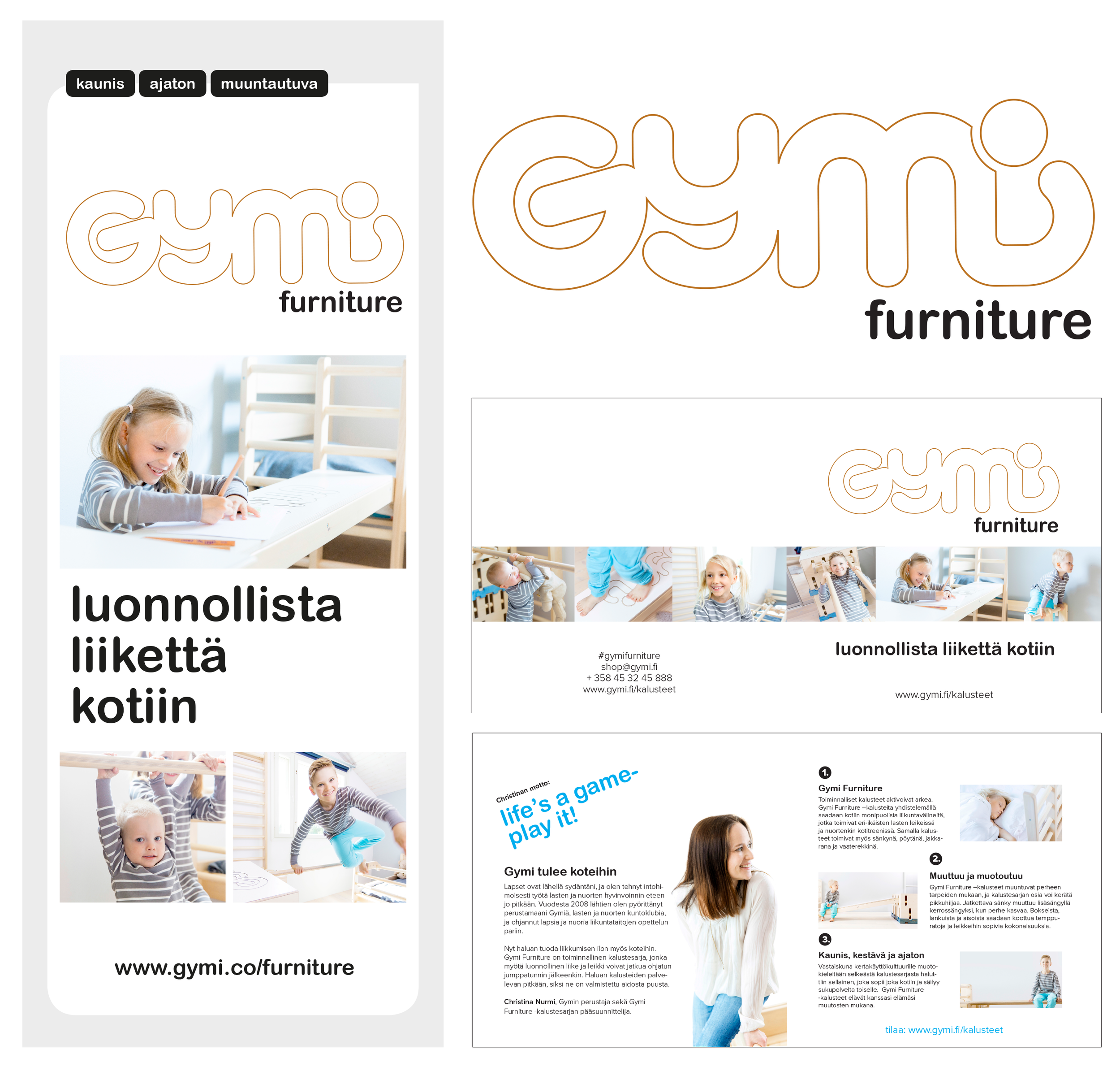 Suunnittelin ilmeen lasten kalustesarjalle. Logo, esitteet, kuvausten ilmeen suunnittelu,&nbsp;Roll-up