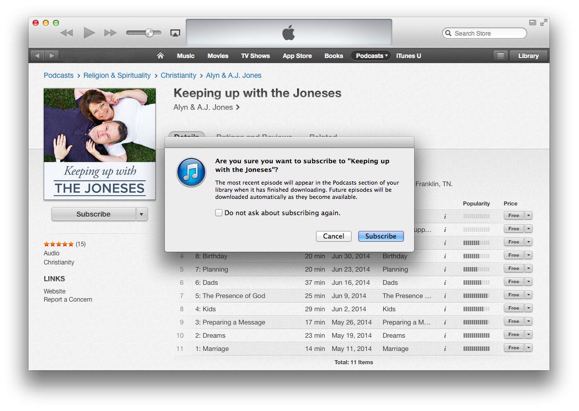 Step 7: If iTunes asks you to confirm your subscription, click the Subscribe button and you're done!