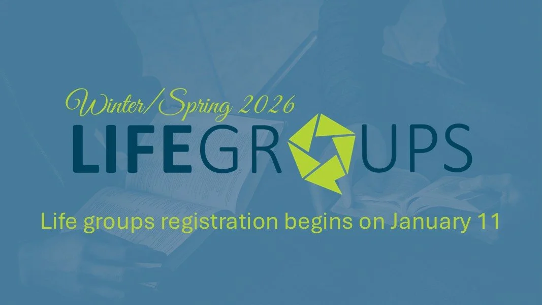 Winter/Spring Life Groups are Coming!
