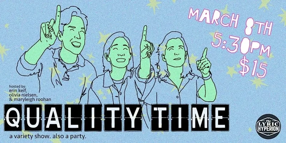 Quality Time: Variety Show (Los Angeles)