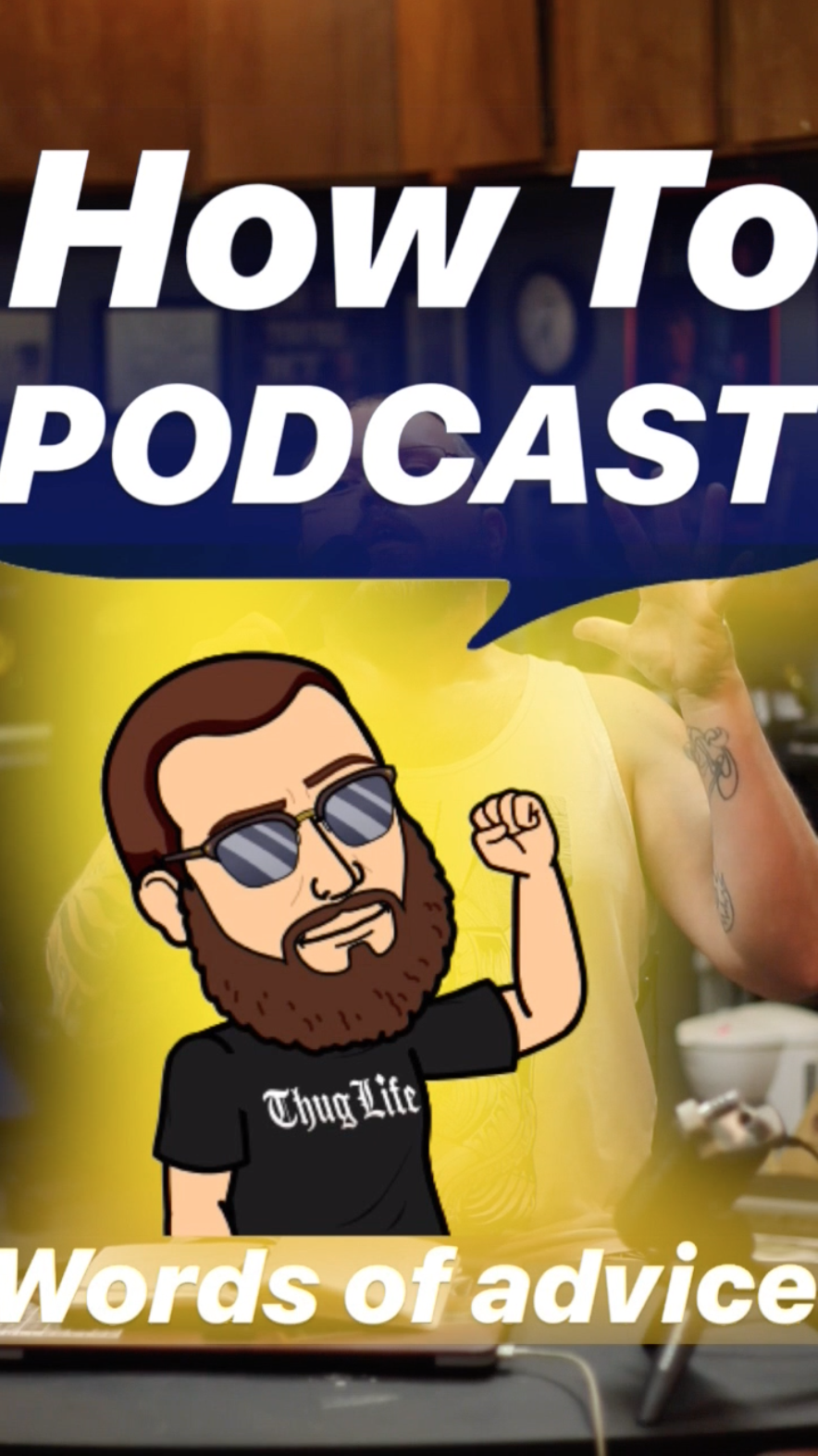 How To Podcast - Words of Advise || Ray Taylor Show