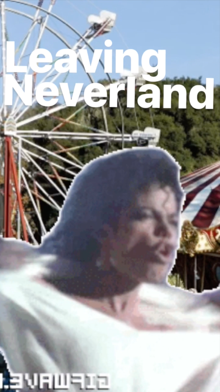 Leaving Neverland || Ray Taylor Show