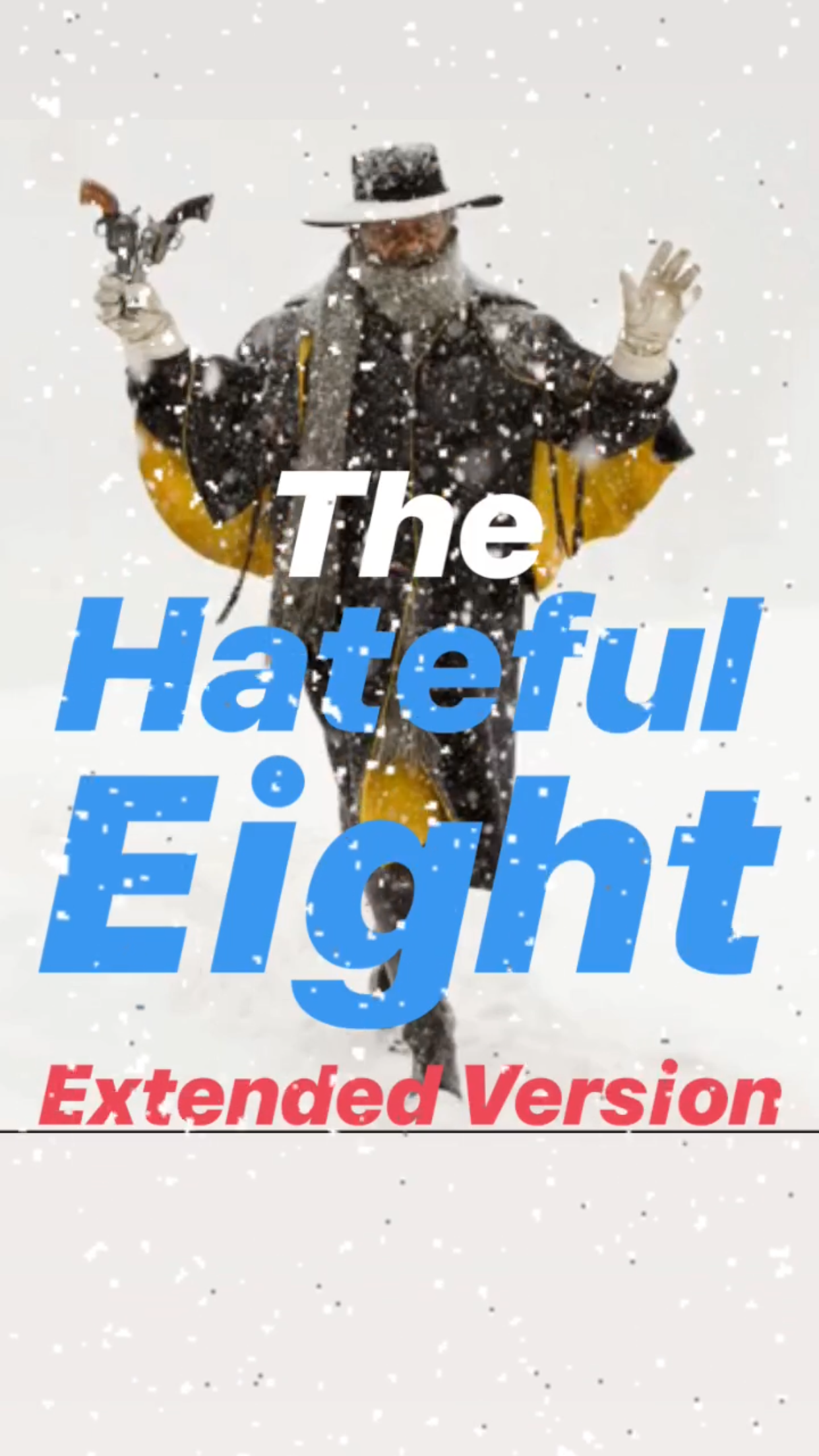 The Hateful Eight: Extended Version || Ray Taylor Show