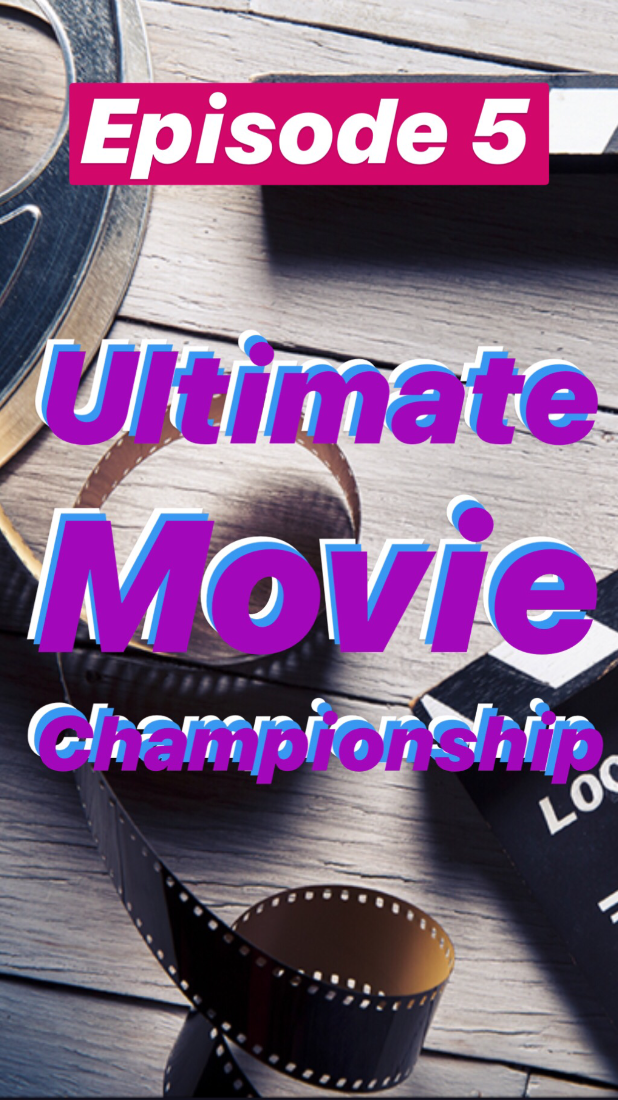 Ep5 - Ultimate Movie Championship || Ray Taylor Show