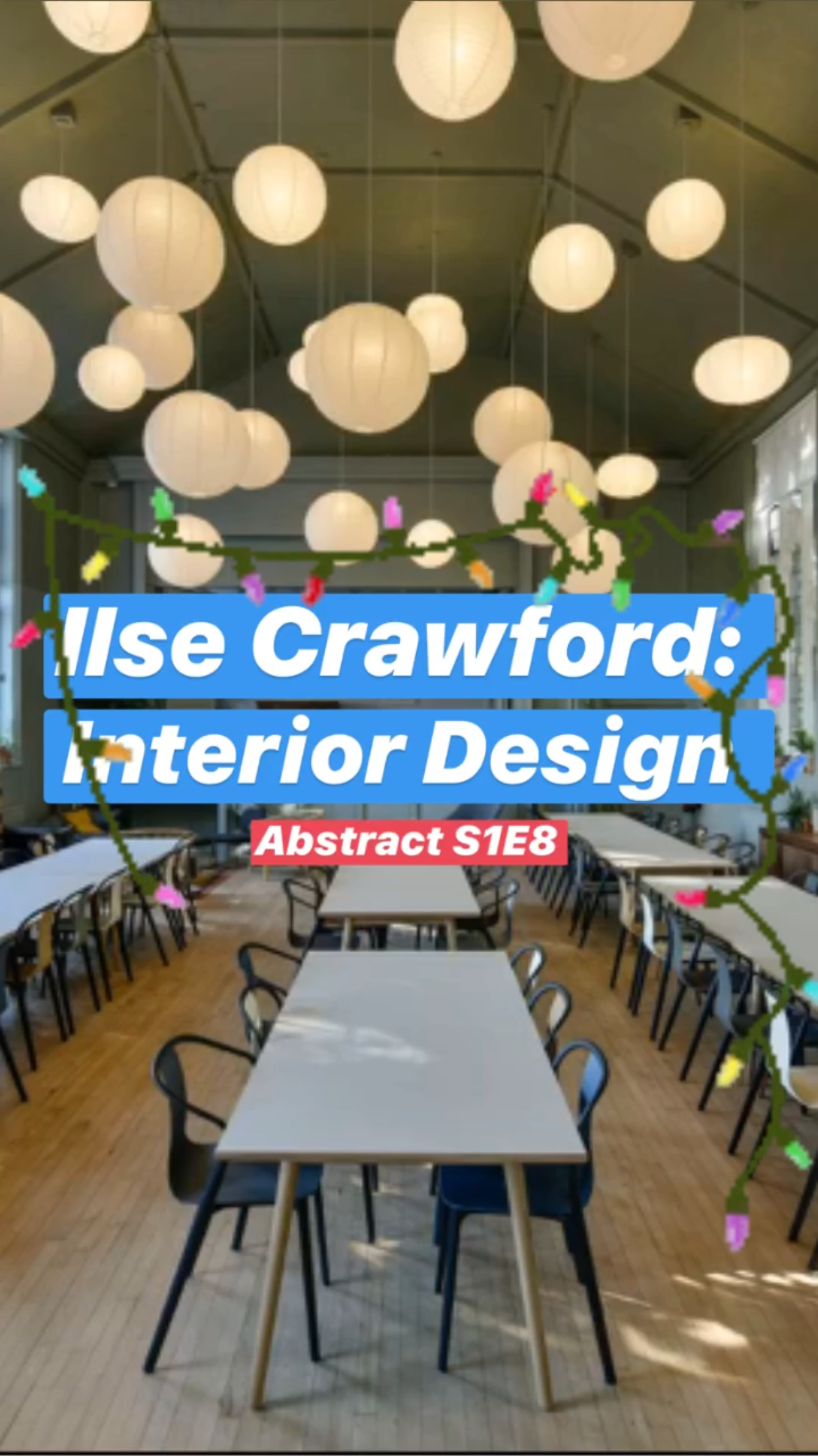 Ilse Crawford: Interior Design - Abstract S01E08 || Ray Taylor Show