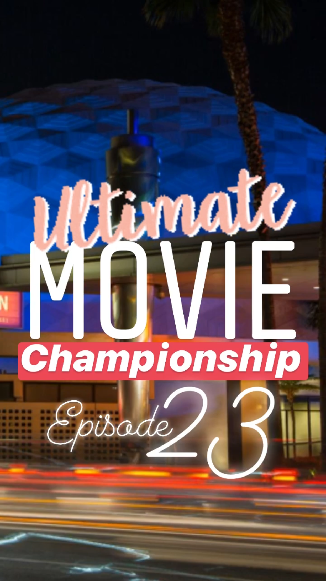 Ep23 - Ultimate Movie Championship || Ray Taylor Show
