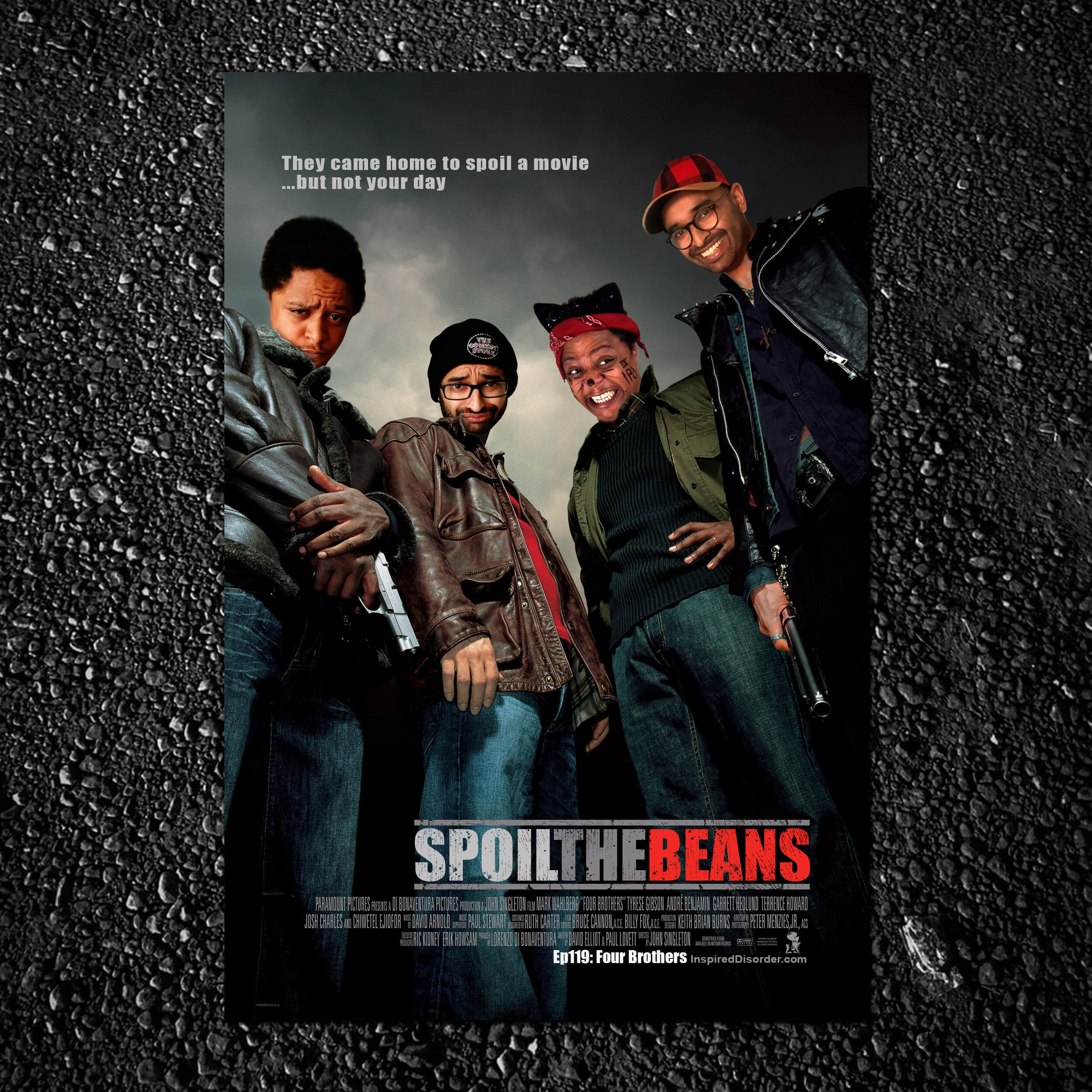 Spoil the Beans "Four Brothers"