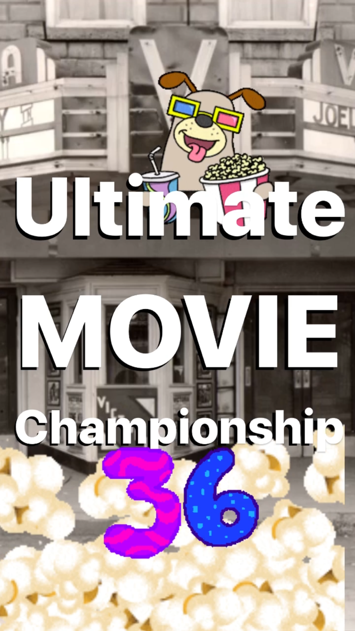 UMC36 - Ultimate Movie Championship || Ray Taylor Show