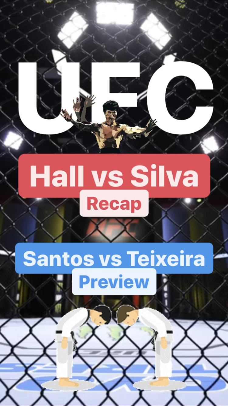 UFC Hall v Silva Recap - Santos v Teixeira Preview || Ray Taylor Show