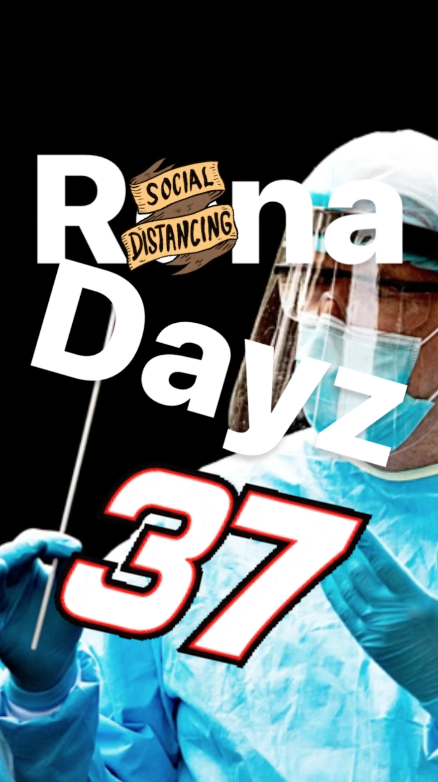 Rona Dayz 37 || Ray Taylor Show