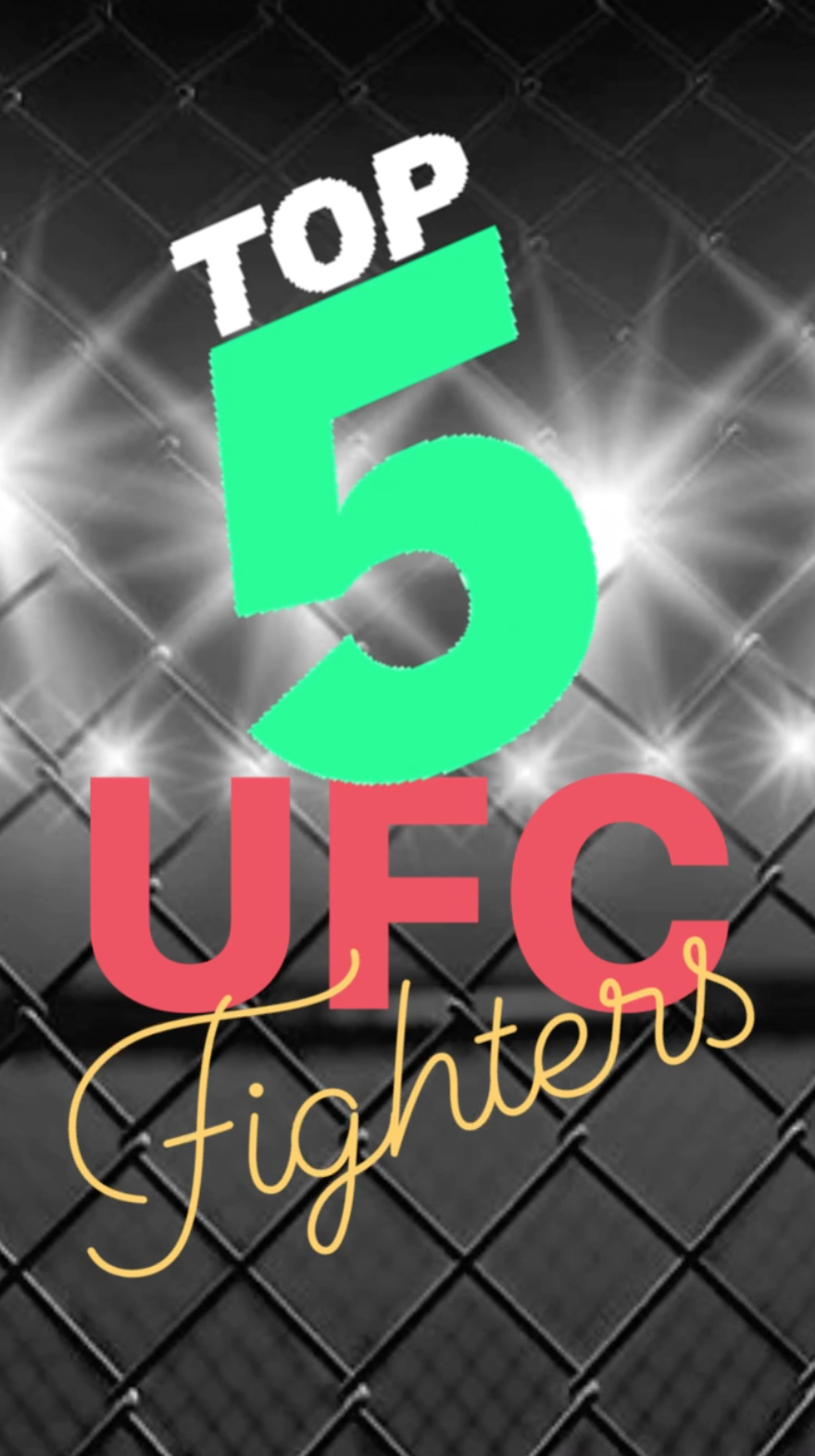 Top 5 - UFC Fighters - Ray Taylor Show