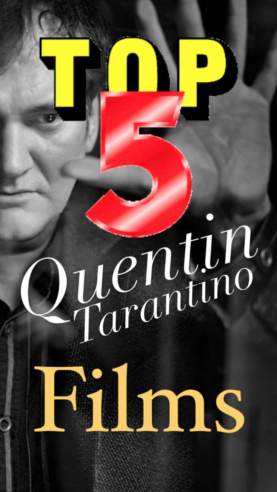 Top 5 - Quentin Tarantino films - Ray Taylor Show