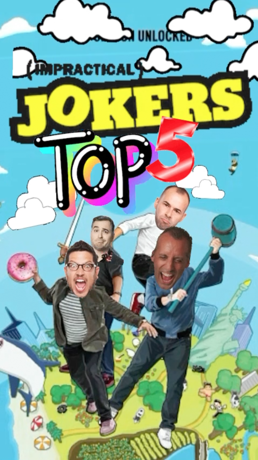 Top 5 - Impractical Jokers - Ray Taylor Show