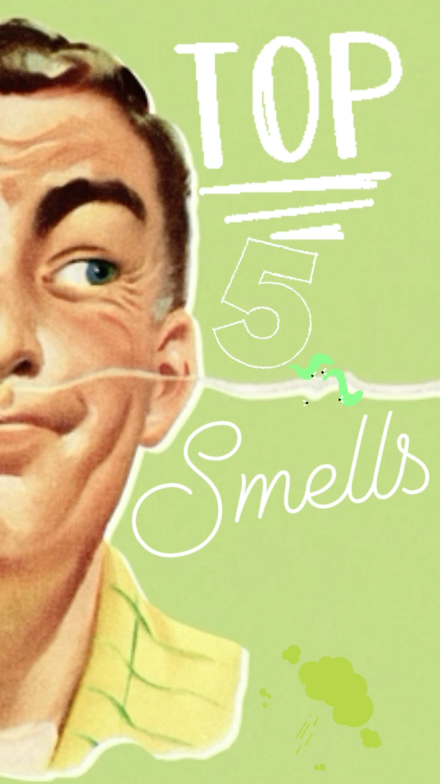 Top 5 - Smells - Ray Taylor Show