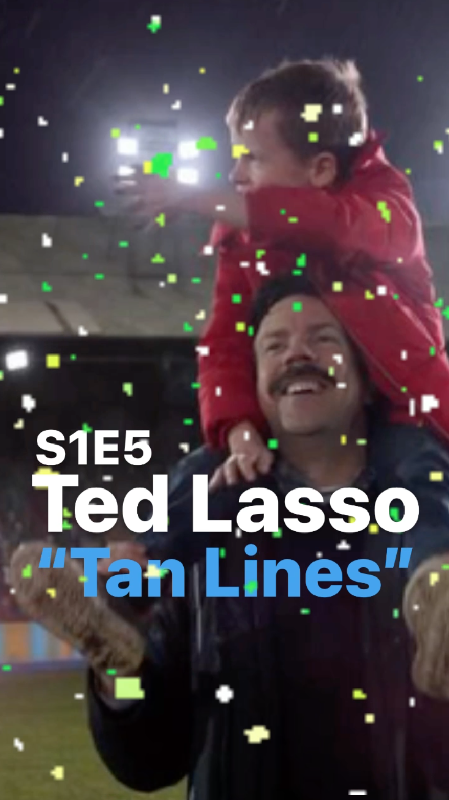 Ted Lasso S1E5 “Tan Lines” - Ray Taylor Show 