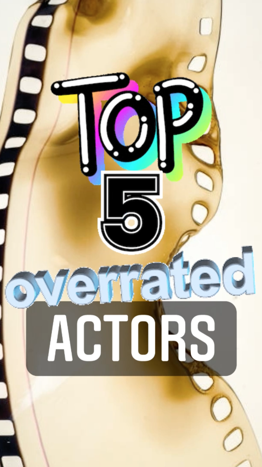 Top 5: Overrated Actors - Ray Taylor Show 