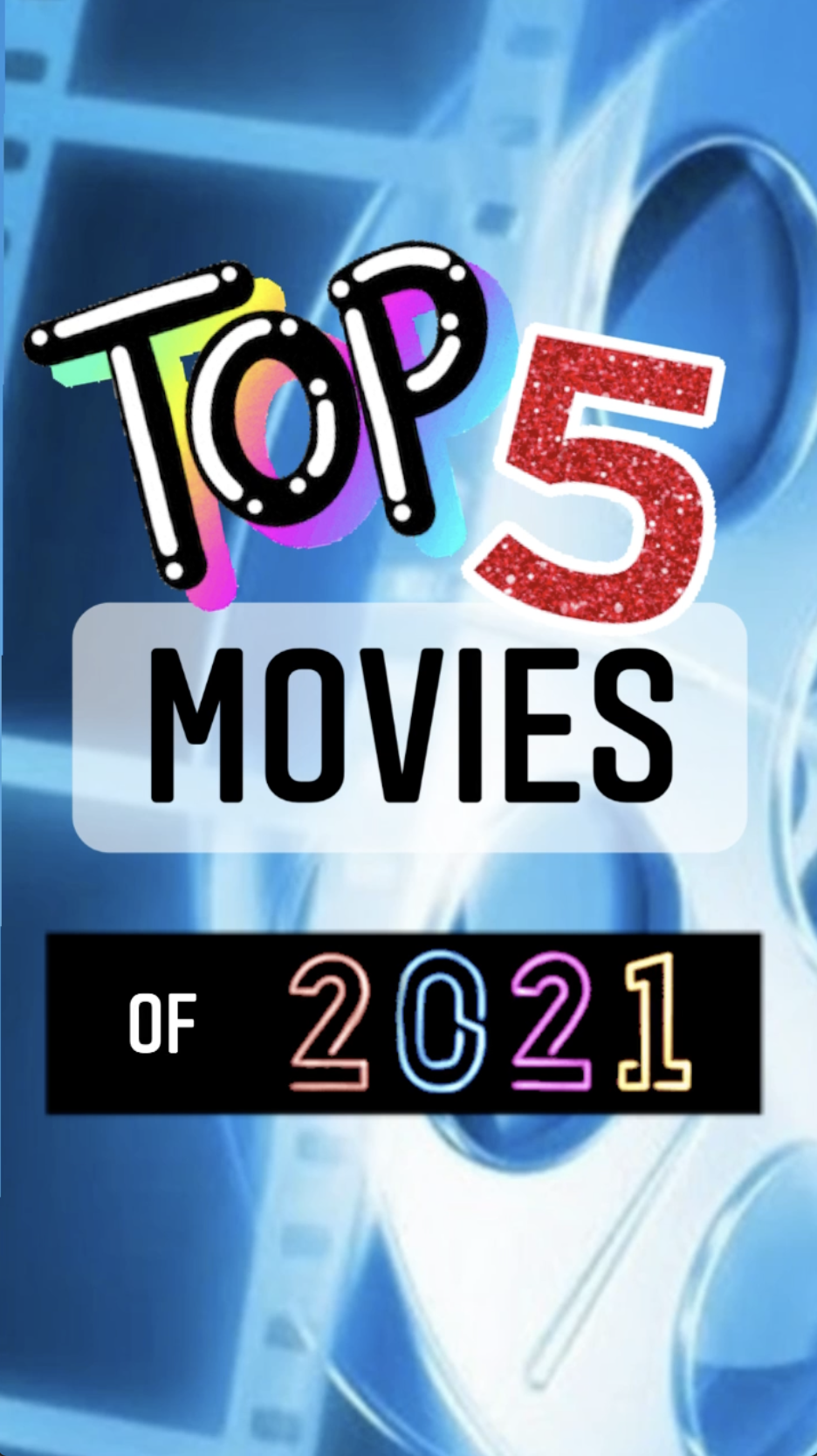 Top 5: Movies of 2021 - Ray Taylor Show