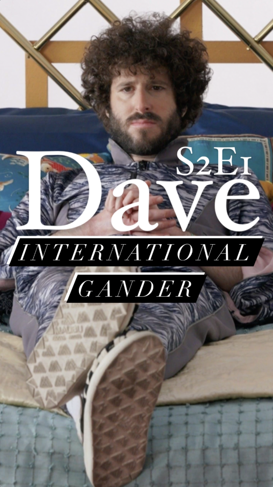 Dave S2E1 “International Gander” - Episode Recap - Ray Taylor Show