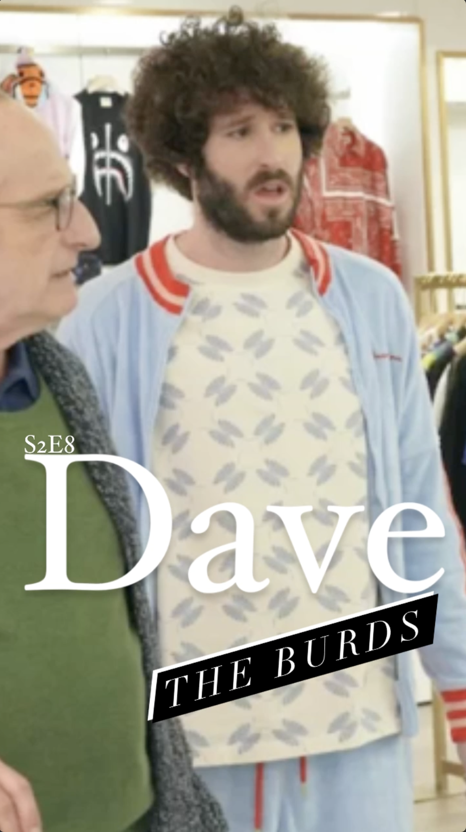 Dave S2E8 “The Burds” - Episode Recap - Ray Taylor Show