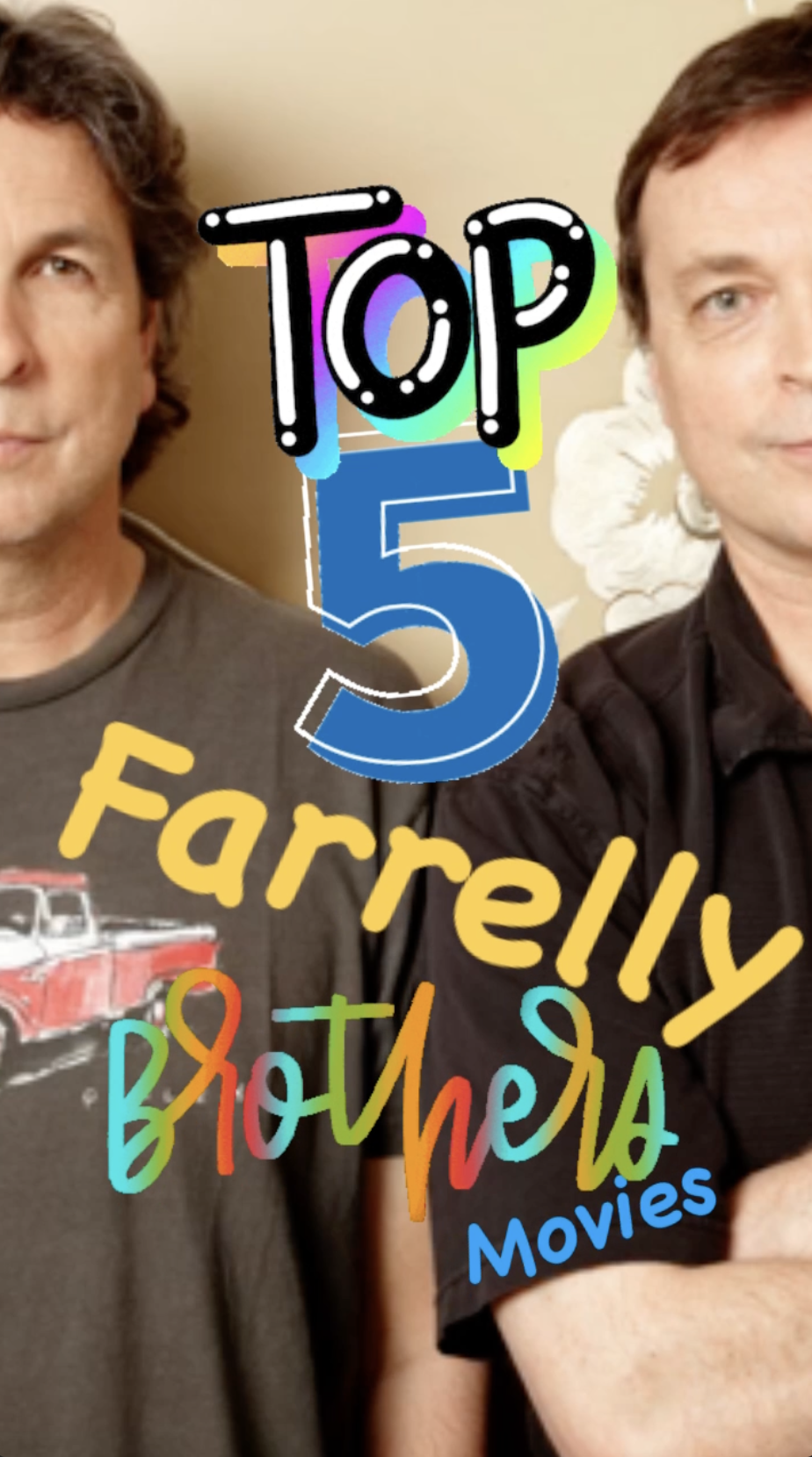 Top 5: Farrelly Brothers Movies - Ranked - Ray Taylor Show 