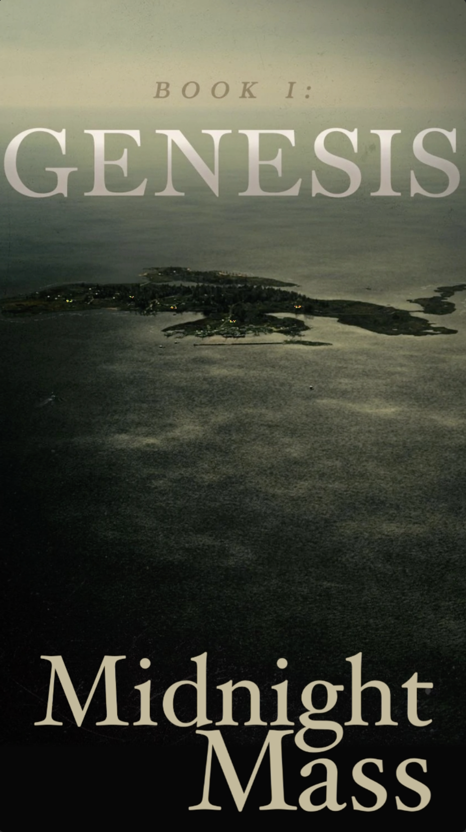 Midnight Mass “Book 1: Genesis” - Episode Recap - Ray Taylor Show