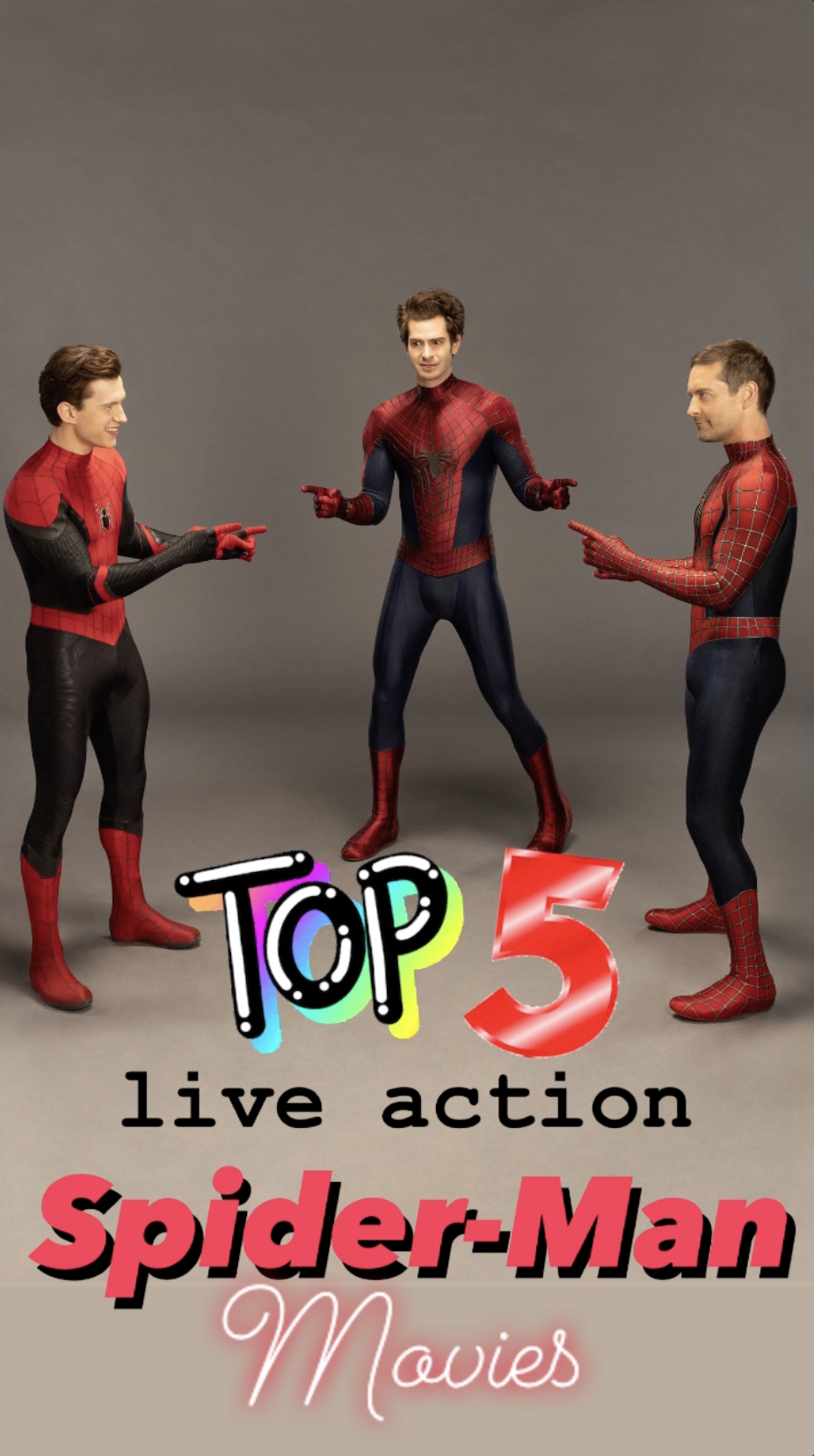 Top 5: Spider-Man Movies - Ranked - Ray Taylor Show 