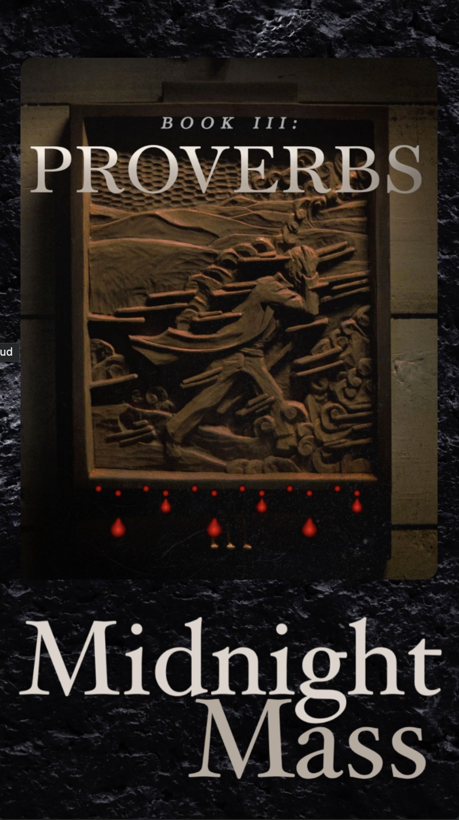 Midnight Mass “Book 3: Proverbs” - Episode Recap - Netflix - Ray Taylor Show