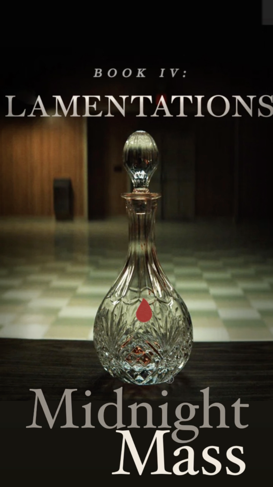 Midnight Mass “Book 4: Lamentations” - Episode Recap - Netflix - Ray Taylor Show