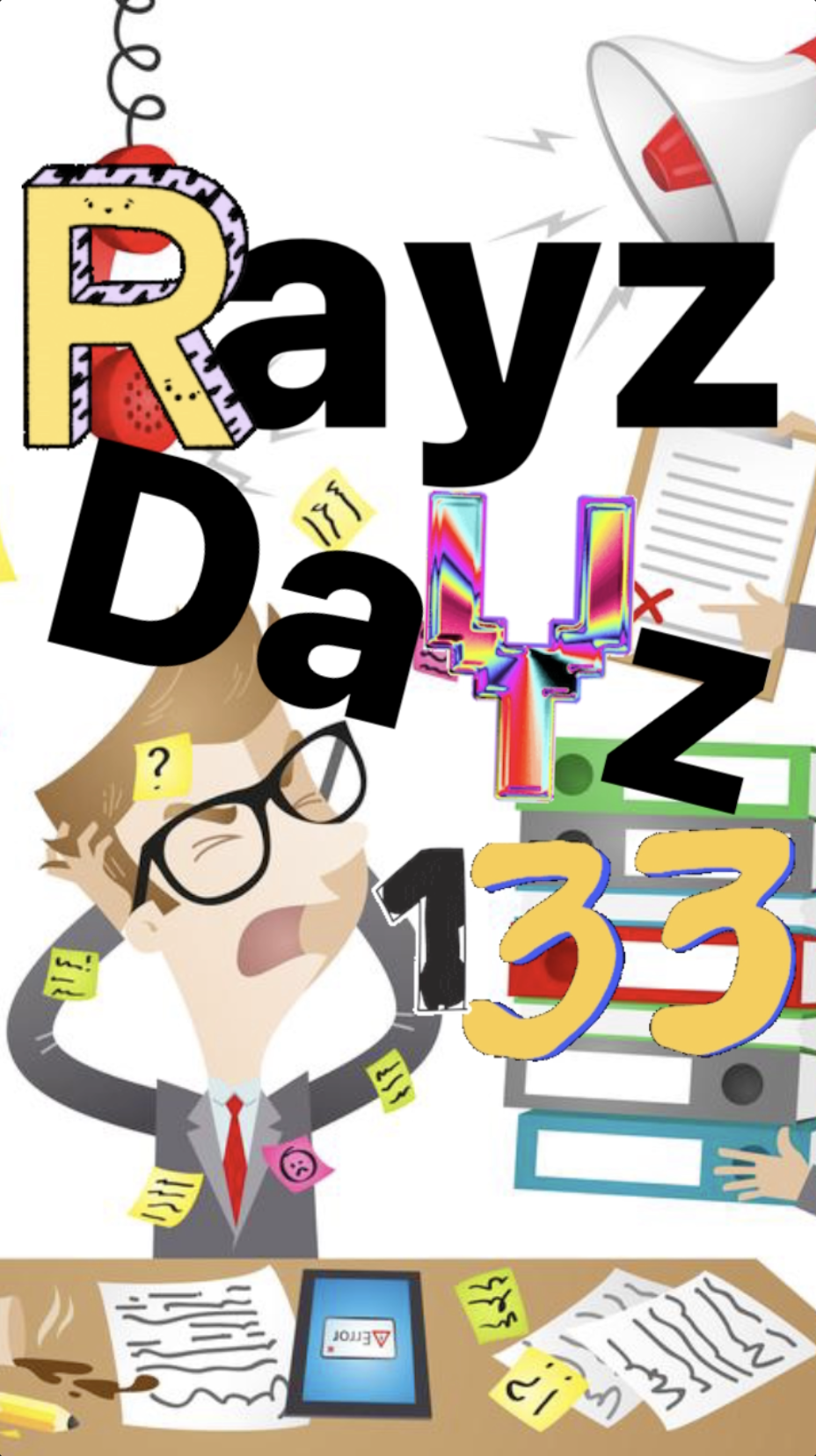 Rayz Dayz 133 - Diary - Ray Taylor Show 