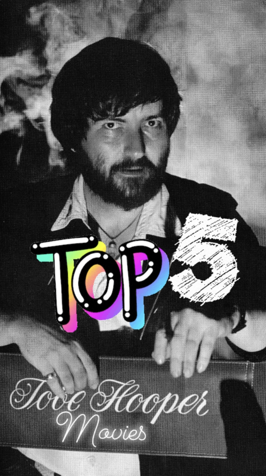 Top 5: Tobe Hooper Movies Ranked Best to Worst - Horror Director - Ray Taylor Show