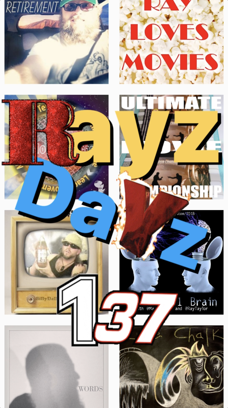 Rayz Dayz 137 - Diary - Ray Taylor Show 