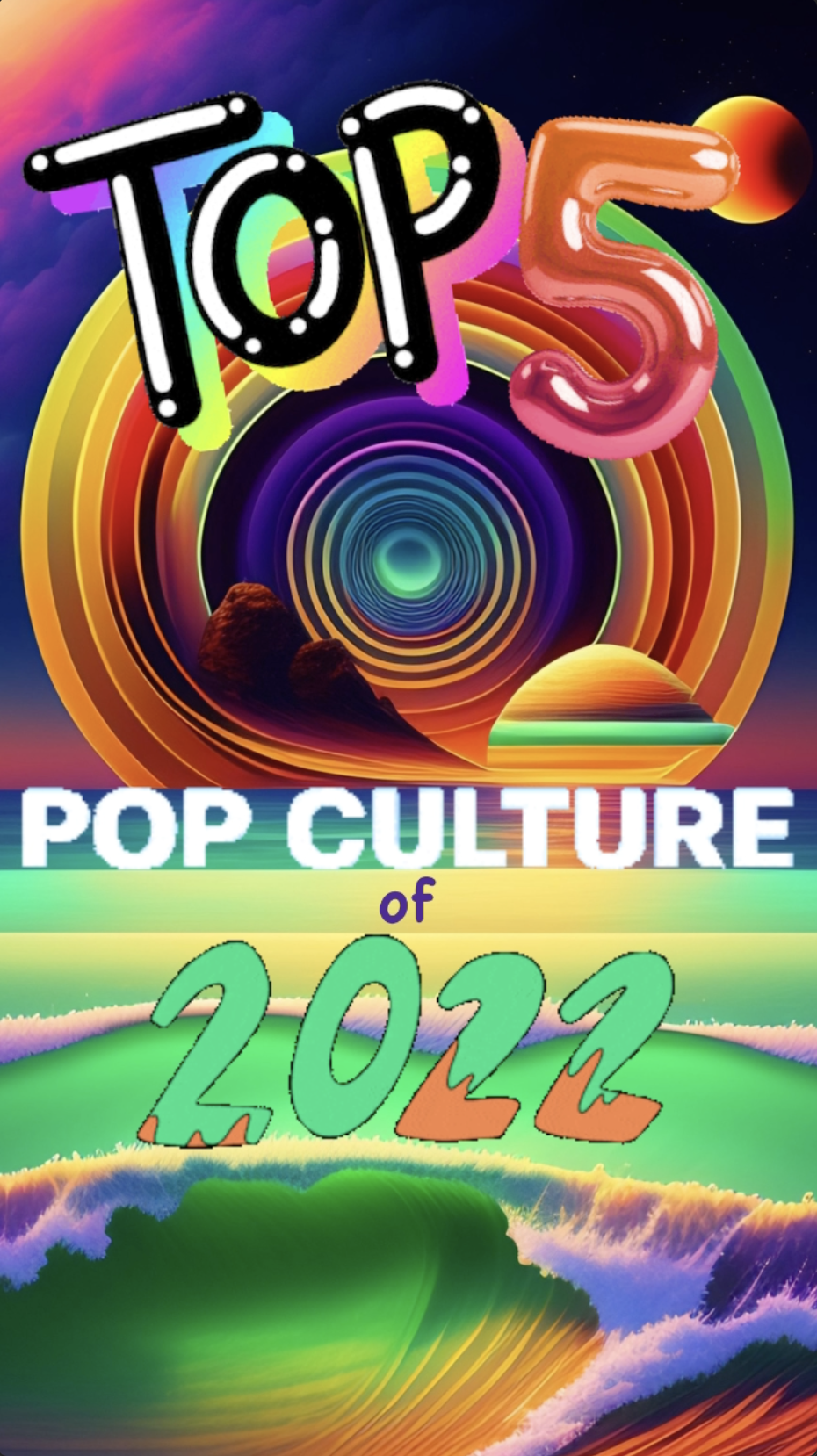 Top 5: Pop Culture of 2022 from the Ray Taylor Show