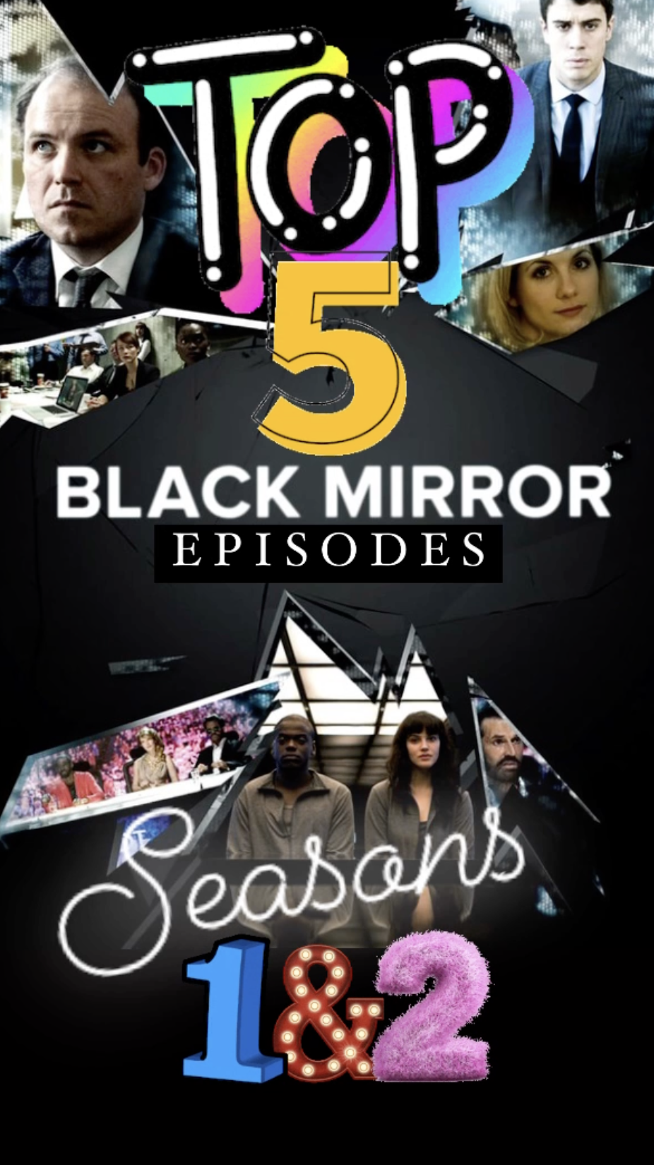 Top 5: Black Mirror Episodes - Season 1 &amp; 2 from the Ray Taylor Show