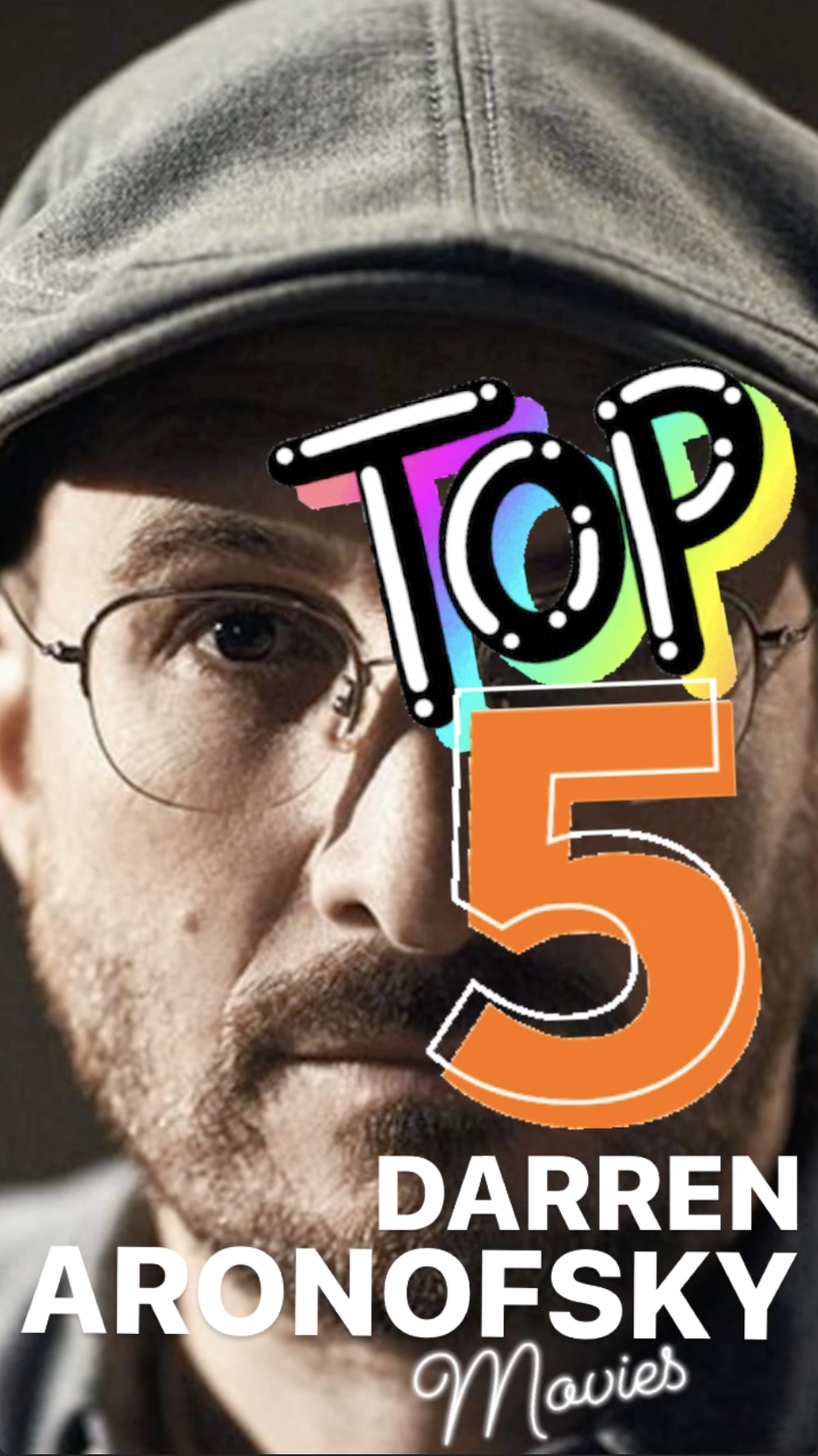 Top 5: Darren Aronofsky Movies from the Ray Taylor Show