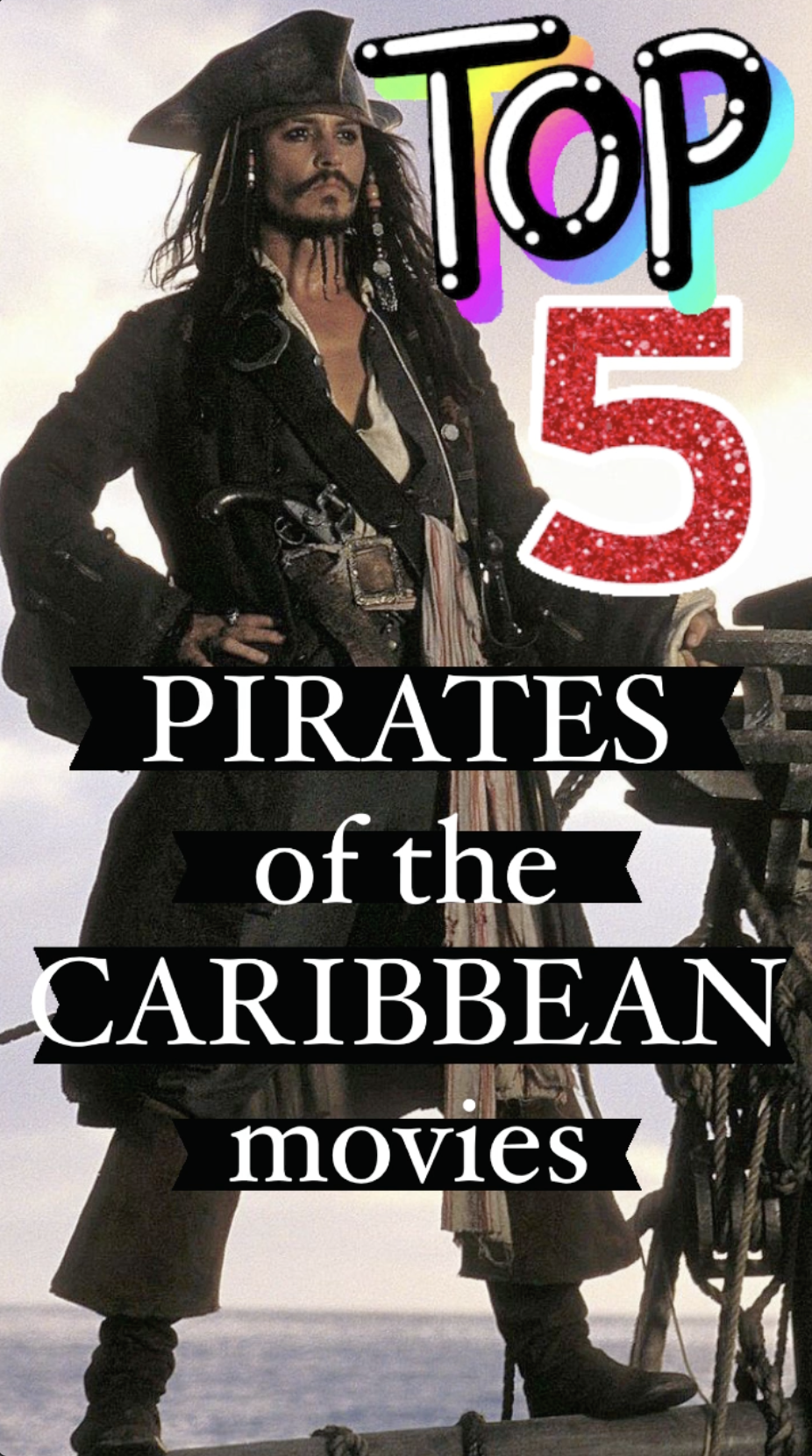 Top 5: Pirates of the Caribbean movies from the Ray Taylor Show