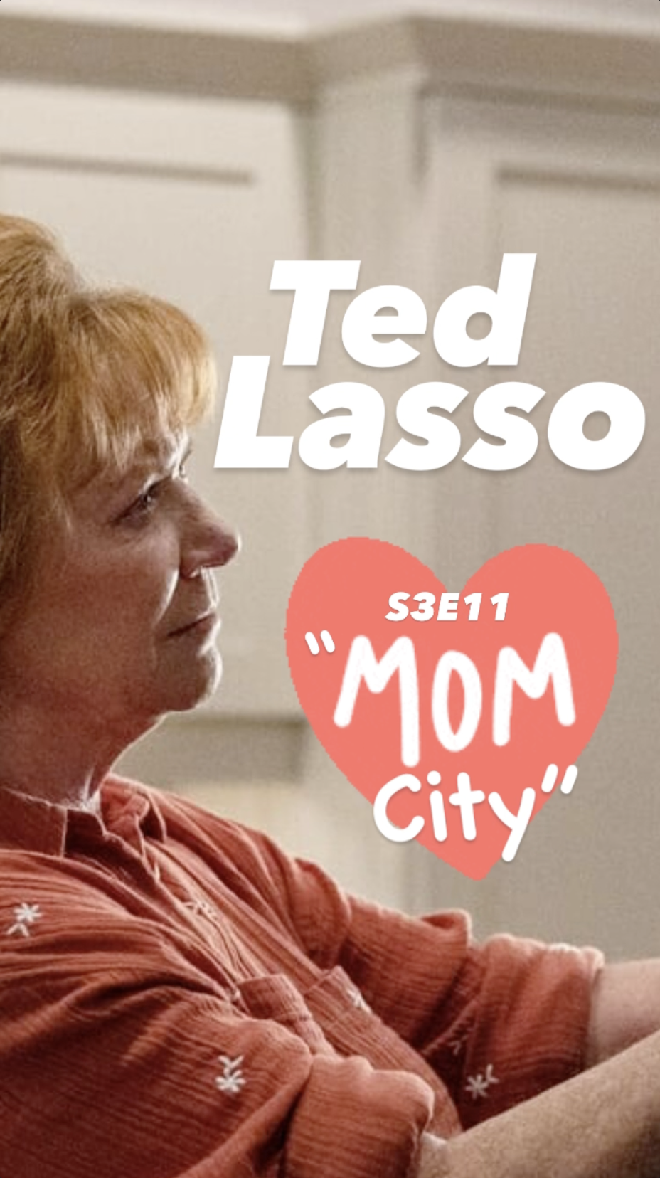 Ted Lasso S3E11 “Mom City”: Recap Podcast from the Ray Taylor Show