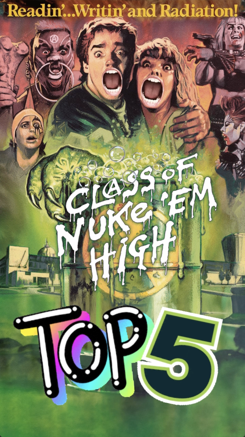 Top 5: Class of Nuke ‘Em High Movies Ranked - Ray Taylor Show