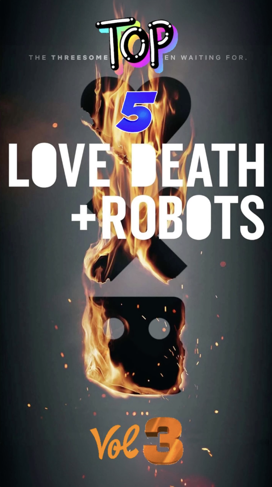Top 5: Love, Death &amp; Robots ❤️❌🤖: Vol 3 Ranked - Ray Taylor Show