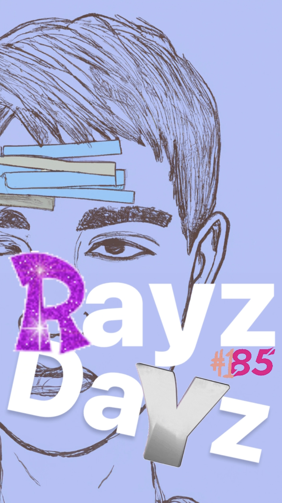 Rayz Dayz 185: Weekly Diary Podcast with Ray Taylor - Artist, Podcaster, Business Owner
